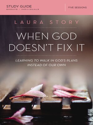 cover image of When God Doesn't Fix It Bible Study Guide